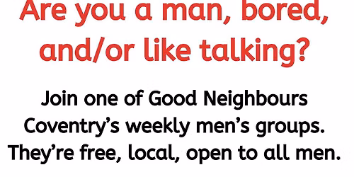 Men's chat group: north Coventry