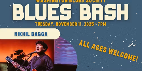 November Blues Bash with Nikhil Bagga and the Taylor Newville Band!