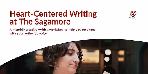 Heart-Centered Writing at the Sagamore