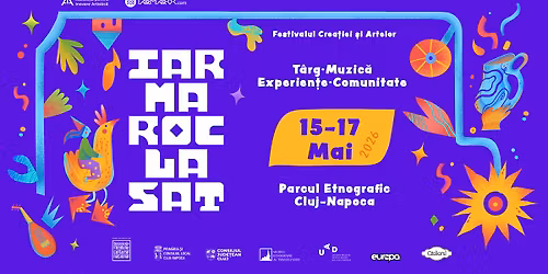 IARMAROC la Sat - Festivalul Crea\u021biei \u0219i Artelor - Edi\u021bia a III-a