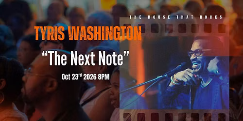 Tyris Live Jazz Series, "The Next Note".