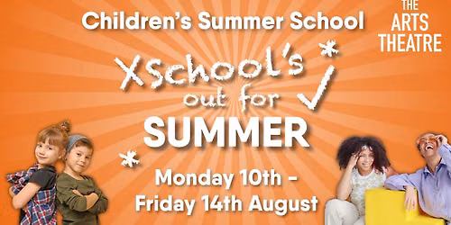 Children's Summer Theatre School: School's Out For Summer