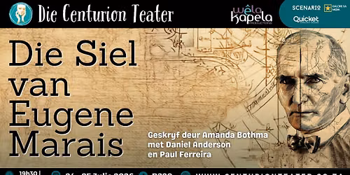 Die Siel van Eug\u00e8ne Marais | Die Centurion Teater