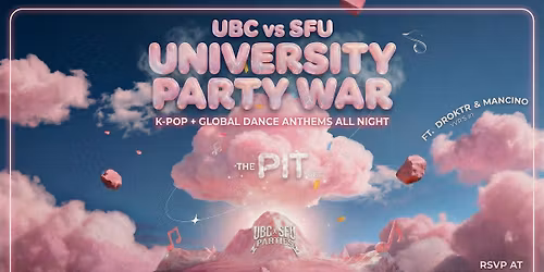 UBC vs SFU University Party War| Official UBC Pit Takeover