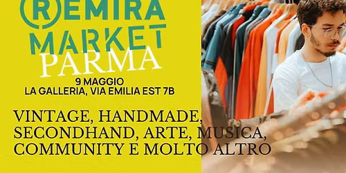 REMIRA MARKET A PARMA  presso La Galleria 9 Maggio