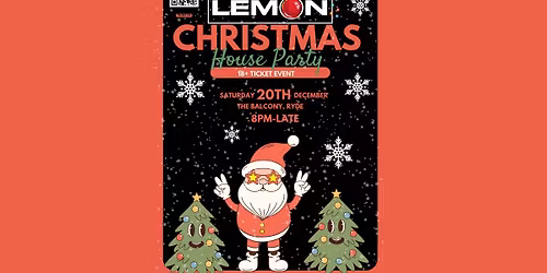 Black Lemon Christmas House Party @ the Balcony!
