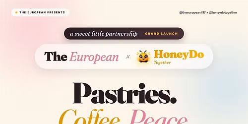 The European x HoneyDo Together
