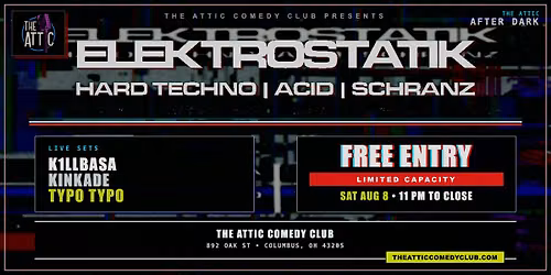 The Attic After Dark LIVE EDM featuring KINKADE \/ K1LLBASA \/ TYPO TYPO