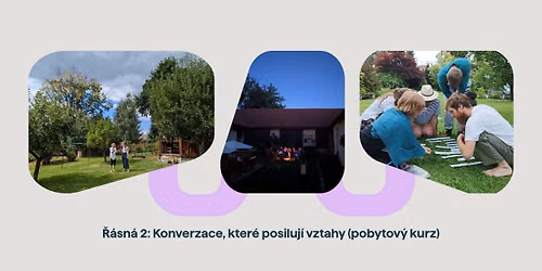 \u0158\u00e1sn\u00e1 2: Konverzace, kter\u00e9 posiluj\u00ed vztahy (pobytov\u00fd kurz)