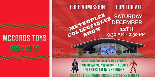 Metroplex Collectibles Show (SATURDAY, December 12th)