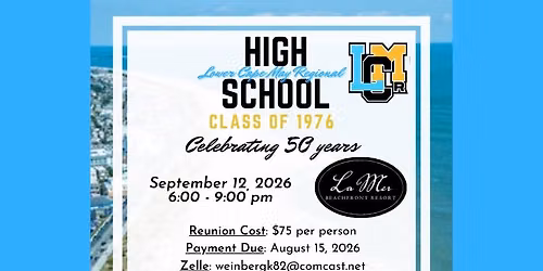 LCMR Class of \u201876 50th Reunion