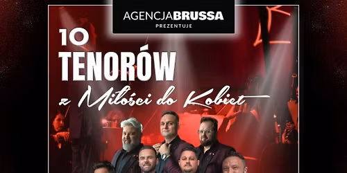 10 Tenor\u00f3w \u2013 \u201eZ mi\u0142o\u015bci do kobiet\u201d