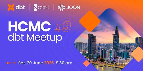 HCMC dbt Meetup #9