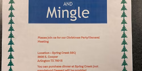 Jingle and Mingle Holiday Party and General Meeting 