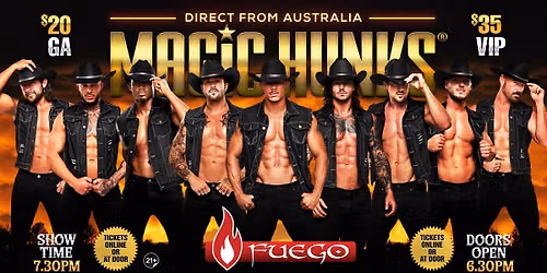 Sep 3rd: Sunnyvale, CA - MAGIC HUNKS\u00ae AUSTRALIA TAKEOVER at Fuego