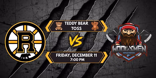 Wisconsin Woodsmen at Rochester Grizzlies - Teddy Bear Toss