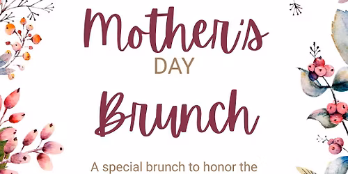 Mother\u2019s Day Brunch