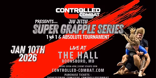 Super Grapple Series brought to you by Controlled Combat