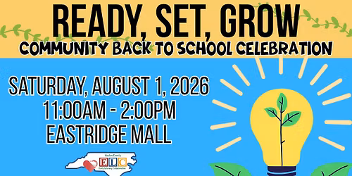 Ready, Set, Grow! Community Back to School Celebration