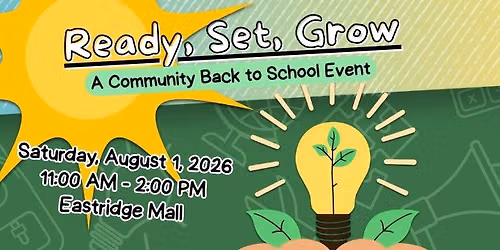 Ready, Set, Grow! Community Back to School Event