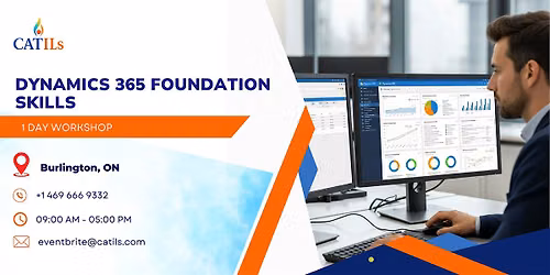 Dynamics 365 Foundation Skills: 1 Day Workshop in Burlington, ON