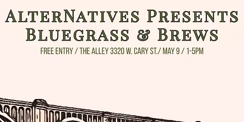 AlterNatives Bluegrass & Brews 
