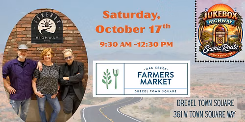 Jukebox Highway at the Oak Creek Farmers Market!