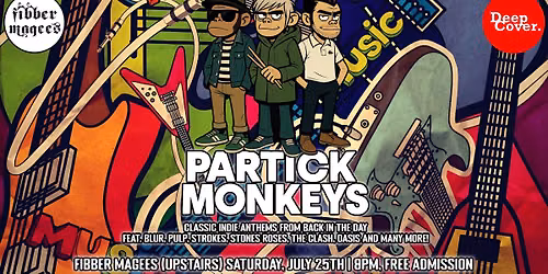 Partick Monkeys (Classic Indie Anthems from Back in the Day) - Free Admission!