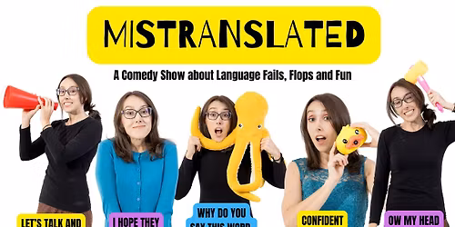 MISTRANSLATED?! | Comedy Show