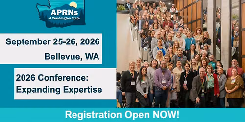 APRNs of Washington State 2026 Conference: Expanding Expertise