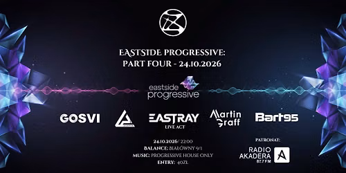 EASTSIDE PROGRESSIVE: PART FOUR