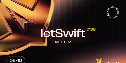 letSwift \u2013 iOS Developers Meetup #36