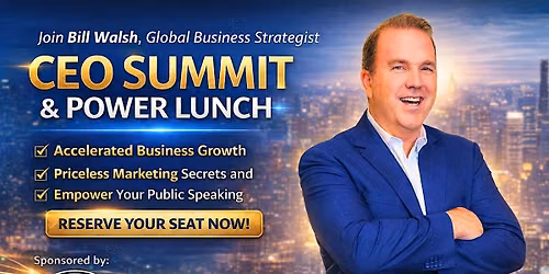 CEO Summit\/Power Lunch - San Francisco, CA