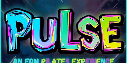 "PULSE." | An EDM Pilates Experience
