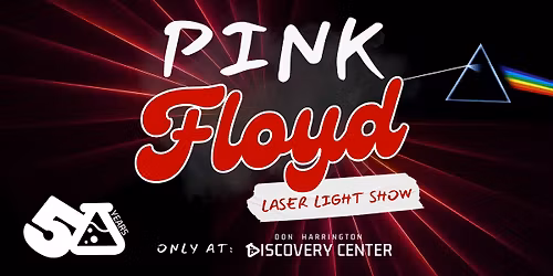 Pink Floyd Laser Light Show: Dark Side of the Moon