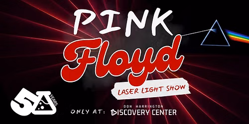 Pink Floyd Laser Light Show: Dark Side of the Moon