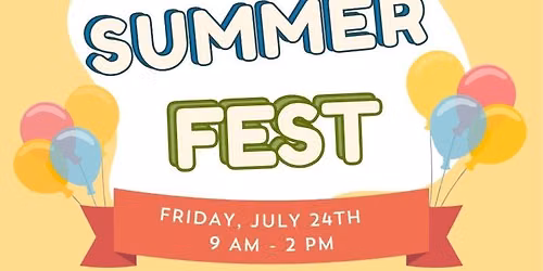 Summer Fest!