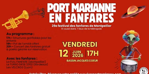 Port Marianne en Fanfares 2026 (soir\u00e9e d'ouverture du festival des fanfares)