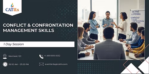 Conflict & Confrontation Management Skills: 1 Day Session in Montreal