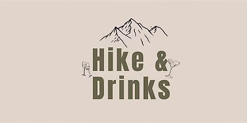 Hike & Drinks