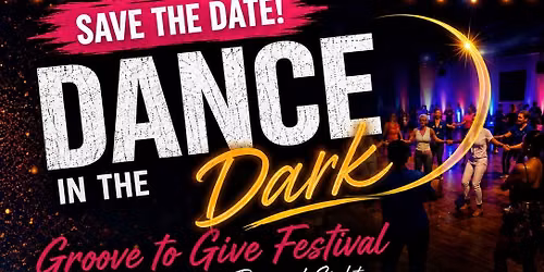 Dance In the Dark: Groove to Give