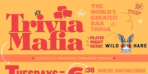 Trivia Mafia at The Wild Hare