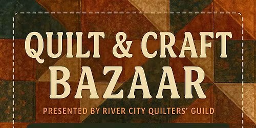 Quilt & Craft Bazaar