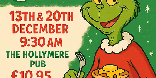 Breakfast with the GRINCH \ud83d\udc9a