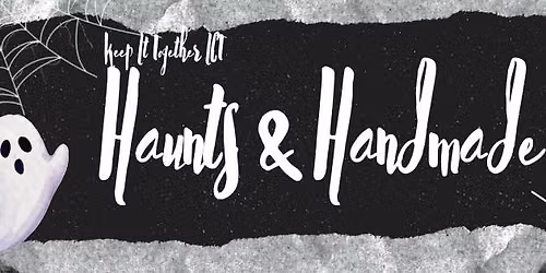 Haunts & Handmade Trick or Treat Market