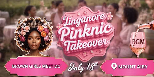 Brown Girls Meet Linganore Pinknic Takeover