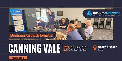 D32 Business Networking Perth- Canning Vale- Thu 02 July