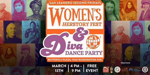 Women's HERstory Fest - San Leandro Second Fridays