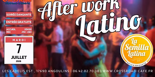 AFTER WORK LATINO by La Semilla Latina