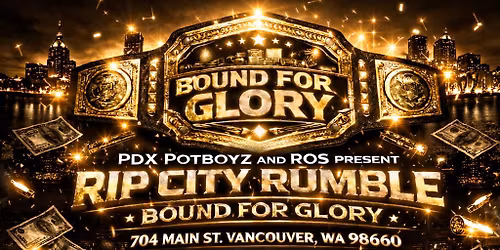 rip city rumble bound for glory